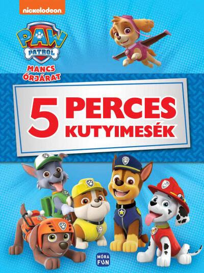 Mancs őrjárat – 5 perces kutyimesék