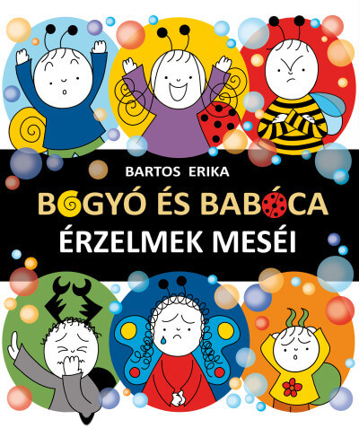 Bogyó és Babóca – Érzelmek meséi